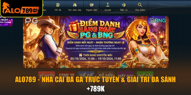 ALO789 nhà cái đá gà trực tuyến và giải trí đa sảnh